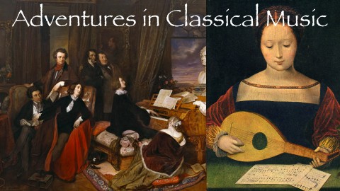 Adventures in Classical Music—Music Appreciation for All! course image