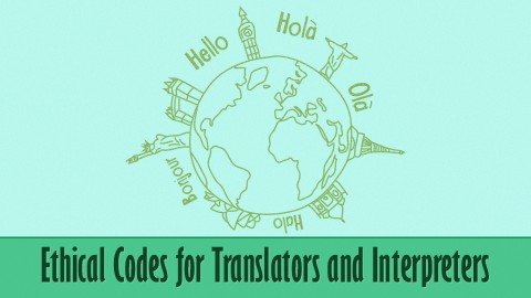 Ethical Codes for Translators and Interpreters course image