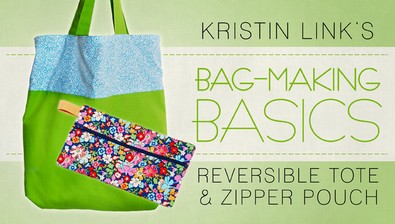Bag-Making Basics: Reversible Tote & Zipper Pouch course image