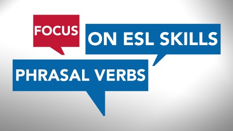 Advanced English Language Conversation Skills: Phrasal Verbs course image