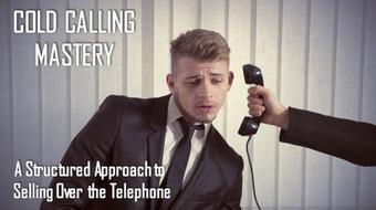 Cold Calling Mastery