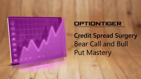 CREDIT SPREAD SURGERY - Bear Call and Bull Put Mastery course image