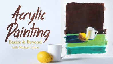 Acrylic Painting: Basics & Beyond course image
