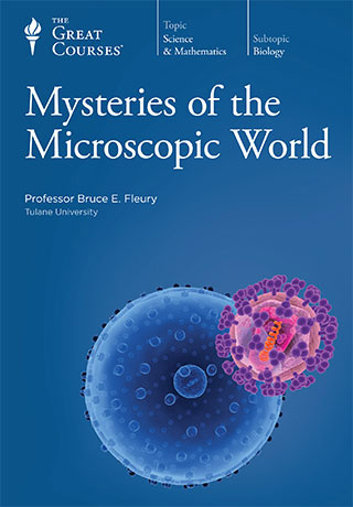 Mysteries of the Microscopic World - DVD, digital video course course image