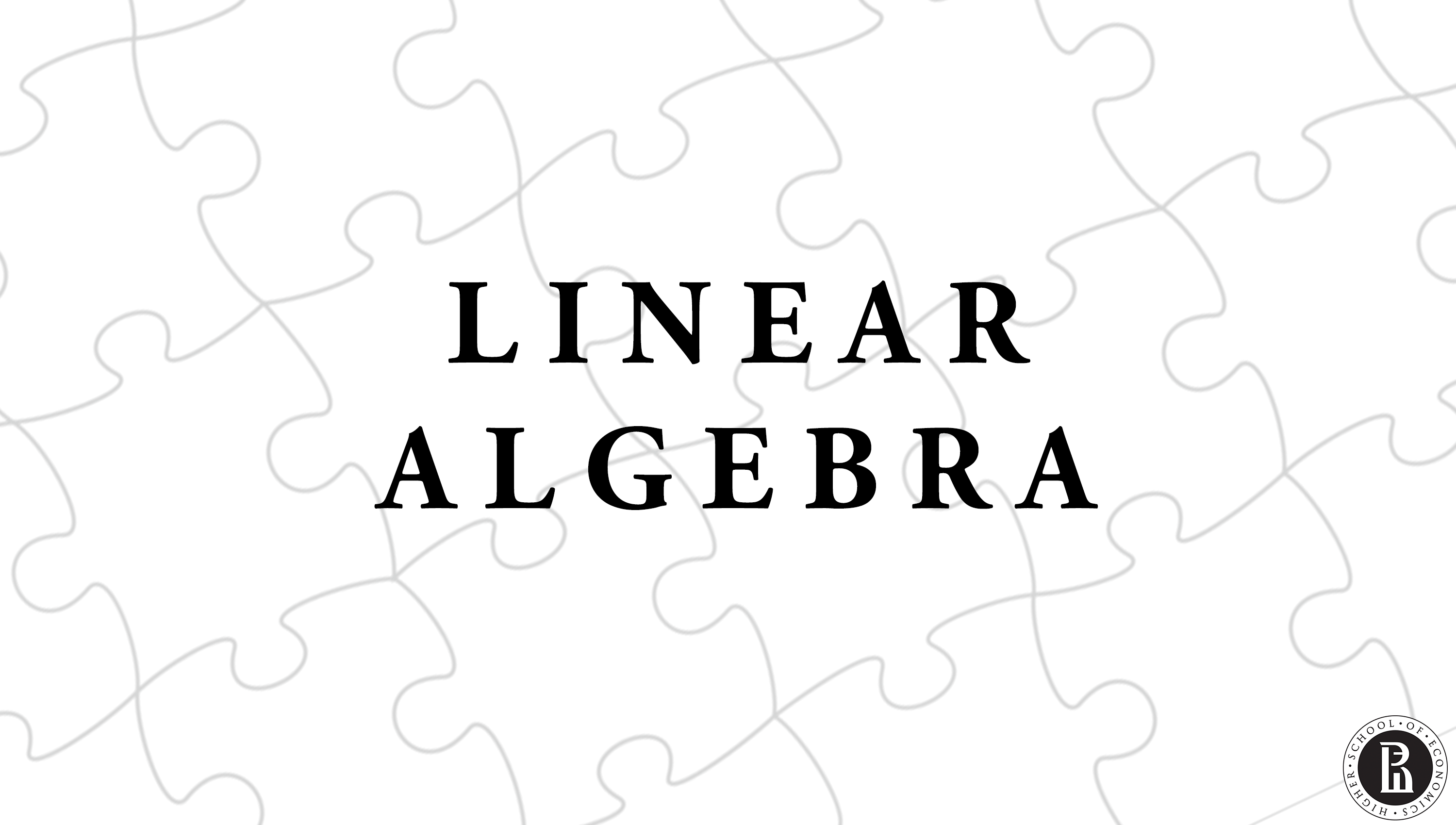 Линейная алгебра (Linear Algebra) course image