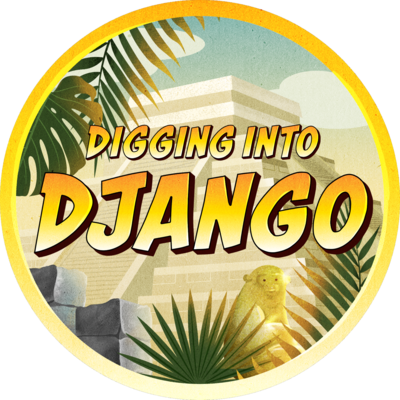 Digging Into Django course image