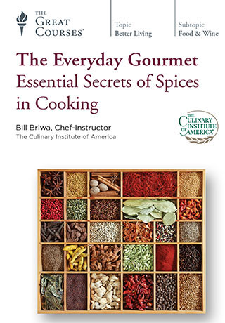 The Everyday Gourmet: Essential Secrets of Spices in Cooking - DVD, digital video course course image