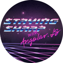Staying Sharp with Angular.js course image