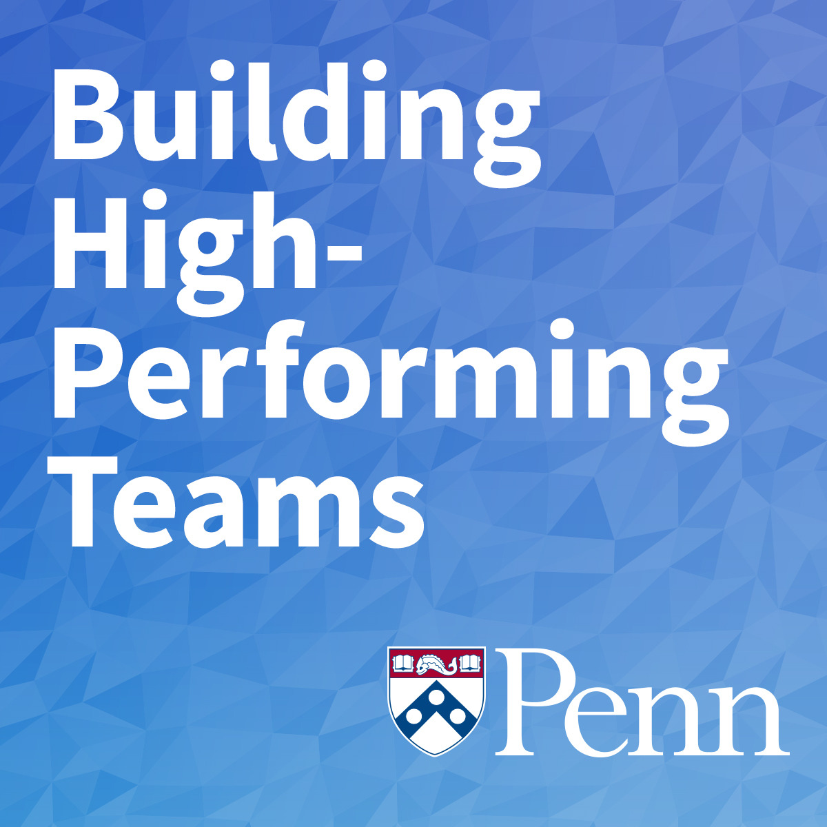 Building High-Performing Teams course image