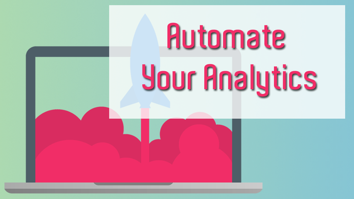 Create a Visual Automated Google Analytics Dashboard course image